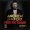 I Need You Tonight (feat. Kiki Kyte) - Single