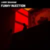 Funky Injection - Single album lyrics, reviews, download