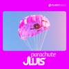 Parachute - Single, 2024