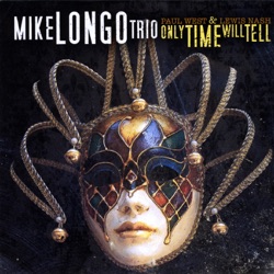 Mike Longo Trio - Stepping Up