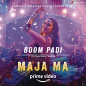 Boom Padi (From "Maja Ma") artwork