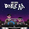 Doble AA - Single album lyrics, reviews, download