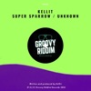 Super Sparrow / Unknown - Single