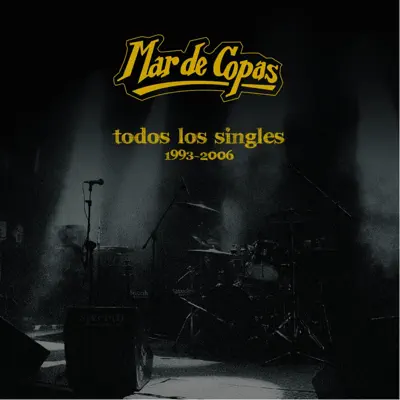 Todos los Singles 1993-2006 - Mar De Copas