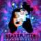 Head Splitter - BrandonYeets1 lyrics