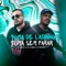 Toma de Ladinho (feat. Dj Marquinhos Tm) - MC Pelourinho & MC Vinícius lyrics