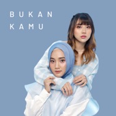 Bukan Kamu artwork