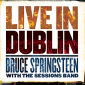 Bruce Springsteen - Blinded By The Light - The Song (Live at the Point Theatre, Dublin, Ireland - November 2006)