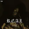 R.E.A.L. (feat. Dni Mike) - Single album lyrics, reviews, download