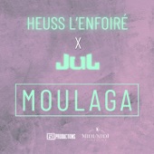 Heuss L'enfoiré - Moulaga