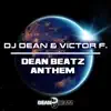 Stream & download Dean Beatz Anthem - Single