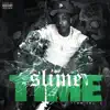 Stream & download Slime Timee