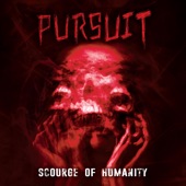 Pursuit - The Cold Grip of Hypocrisy