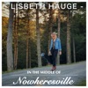In the Middle of Nowheresville - Single