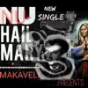 Nu-Hailmary 3 - Single album lyrics, reviews, download