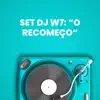 Set: O Recomeço - Single album lyrics, reviews, download