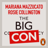 The Big Con - Mariana Mazzucato & Rosie Collington