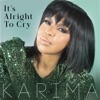 It's Alright To Cry - Single