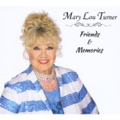 Mary Lou Turner - You've Still Got a Place in My Heart