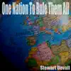One Nation To Rule Them All - EP album lyrics, reviews, download