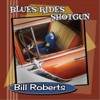 Bill Roberts - I Hear You Are Fast