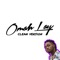 Omah Lay ( Clean Version) - YRW Savage lyrics