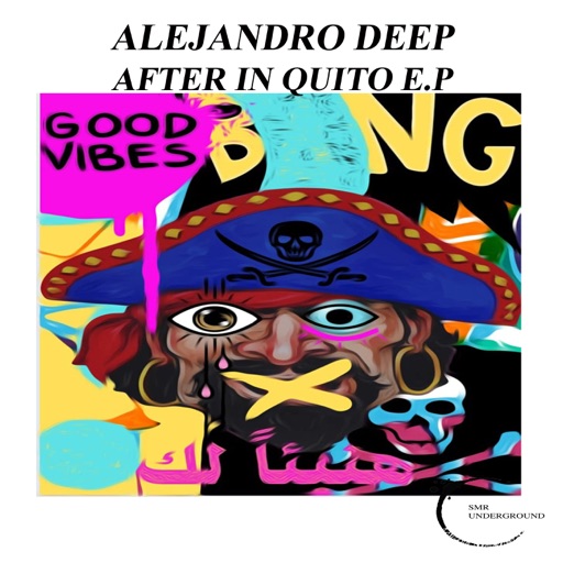 After In Quito E.P by Alejandro Deep
