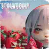 Strawberry (feat. Emunna) - Single album lyrics, reviews, download