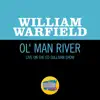 Stream & download Ol' Man River (Live On The Ed Sullivan Show, June 24, 1951) - Single