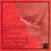 Good Morning Love (Remixes) - Single