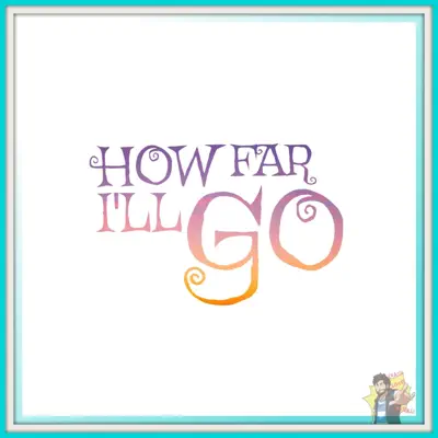 How Far I'll Go - Single - Caleb Hyles