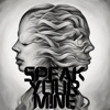Speak Your Mine - Single