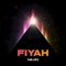 FIYAH - will.i.am lyrics