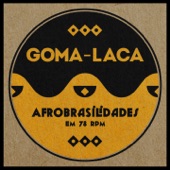 Goma-Laca - Cala Boca Menino (feat. Juçara Marçal & Russo Passapusso)