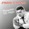 Francesco De Micco - Mi fai morire