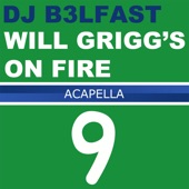 Will Grigg's On Fire (Acapella) artwork