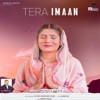 Tera Imaan - Single