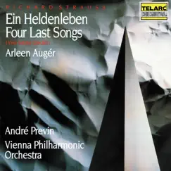 Strauss: Ein Heldenleben, Op. 40, TrV 190 & 4 Letzte Lieder, TrV 296 by André Previn, Vienna Philharmonic & Arleen Auger album reviews, ratings, credits
