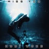 Miss You - Single