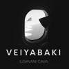Veiyabaki - Ilisavani Cava