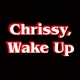 CHRISSY WAKE UP cover art