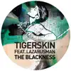 Stream & download The Blackness (feat. Lazarusman) - Single