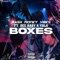 BOXES (feat. DeeBaby x Yola_2338) - Kashmoneyvibes lyrics