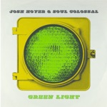 Josh Hoyer & Soul Colossal - Green Light