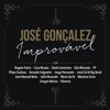 José Gonçalez - É Sempre Assim... Entre Vinho Tinto e Gin! (with Sangre Ibérico & Ângelo Freire)