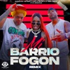 Mi Barrio Fogon (feat. PV Aparataje) [Remix] - Single