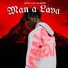 Dha Lavalizer - Man a Lava