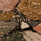 Despair artwork