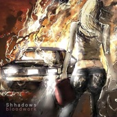 Shhadows - Love Like Blood