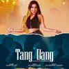 Stream & download TANG DANG (feat. Hashtag Joy)